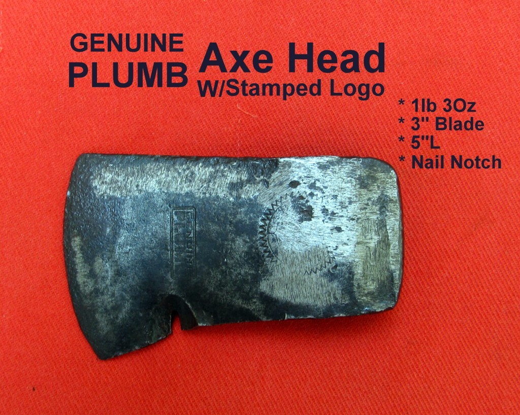 Genuine Plumb Axe Head 1Lb 3Oz 3”Blade Nail Notch 1”x2”Hammer Face Logos