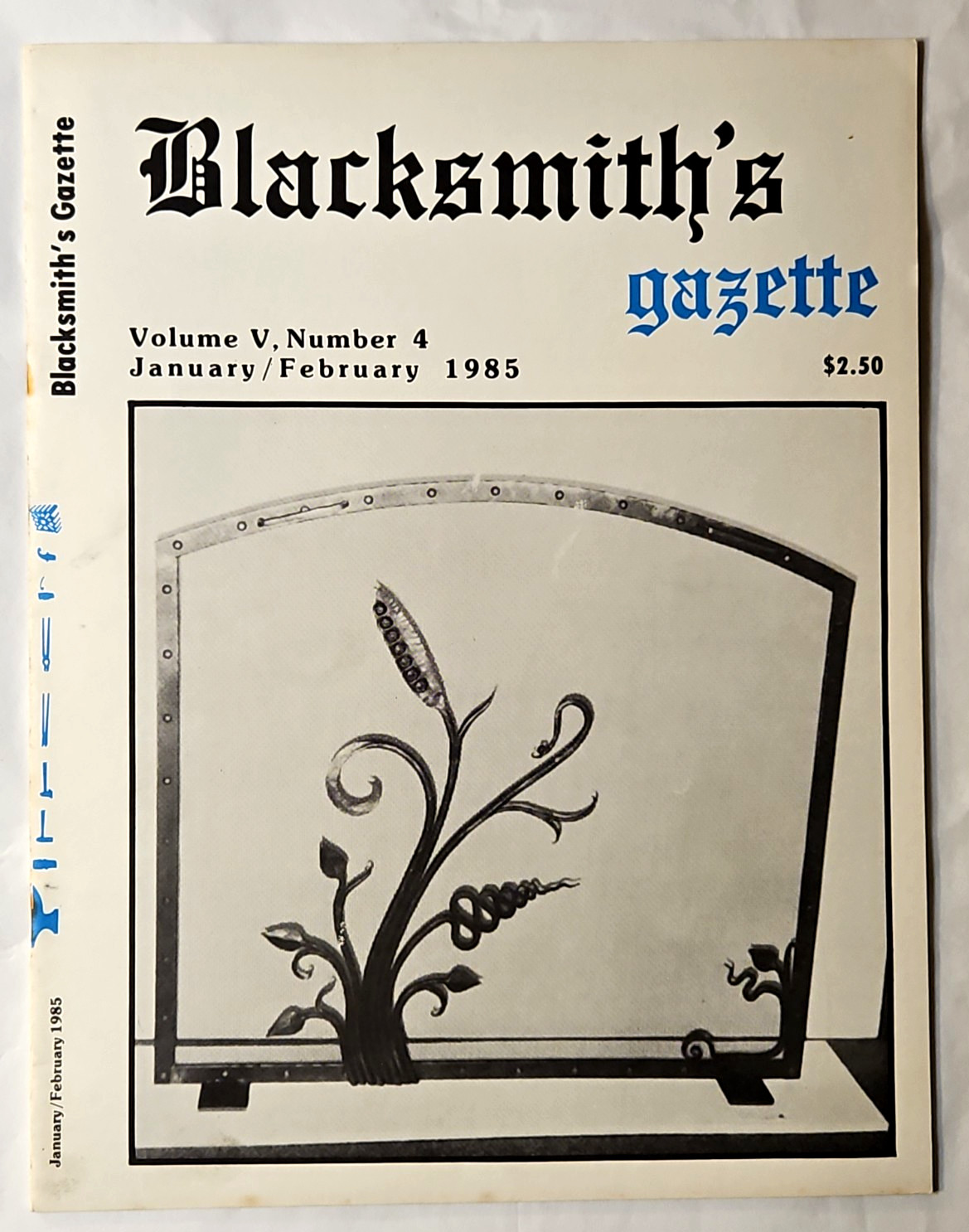 Blacksmith’s Gazette Newsletter Mt. Vernon, WA. Volume 5 Number 4 Jan./Feb. 1985