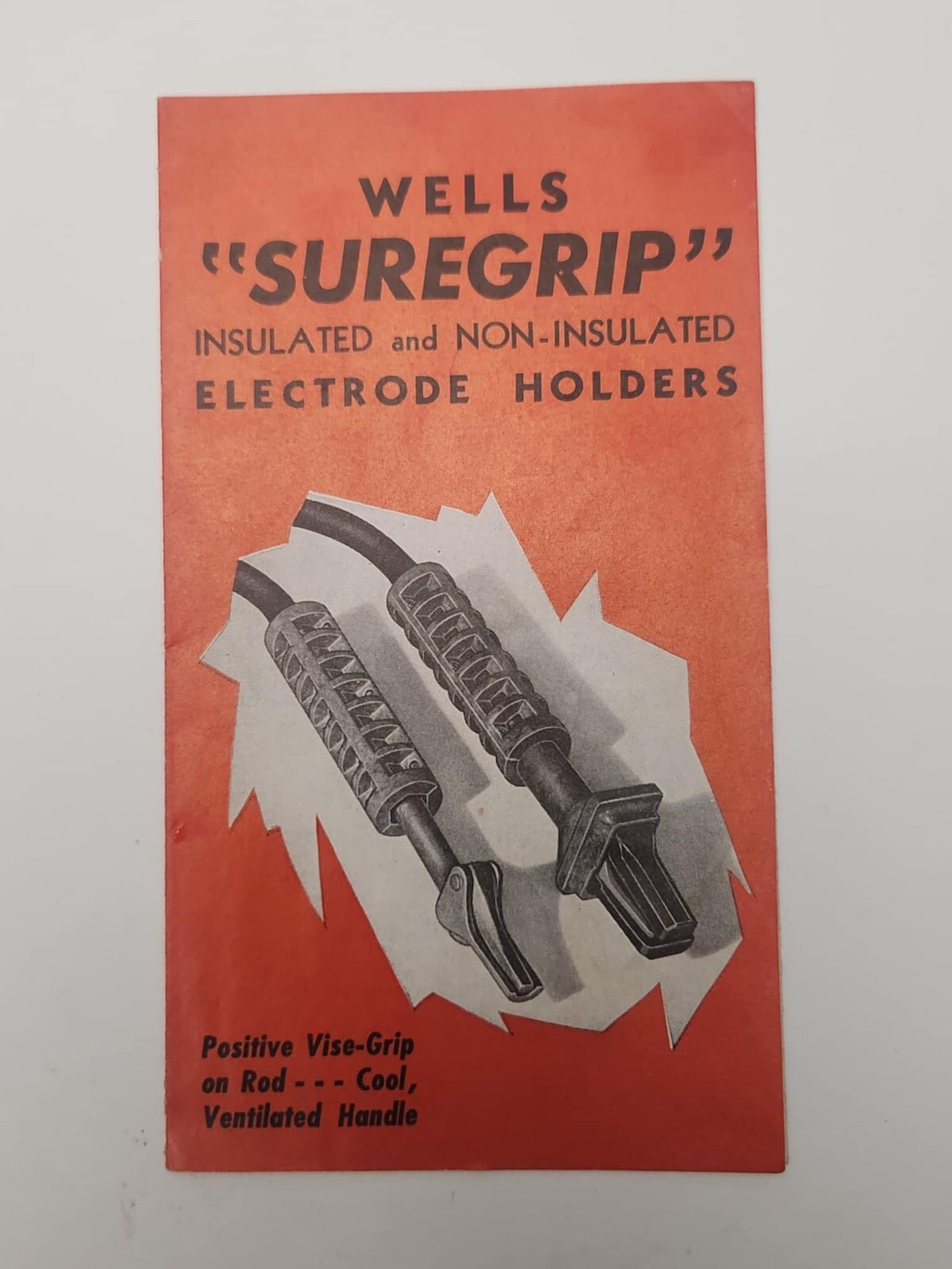 Wells Suregrip Electrode Holders Vintage Advertisement Manual