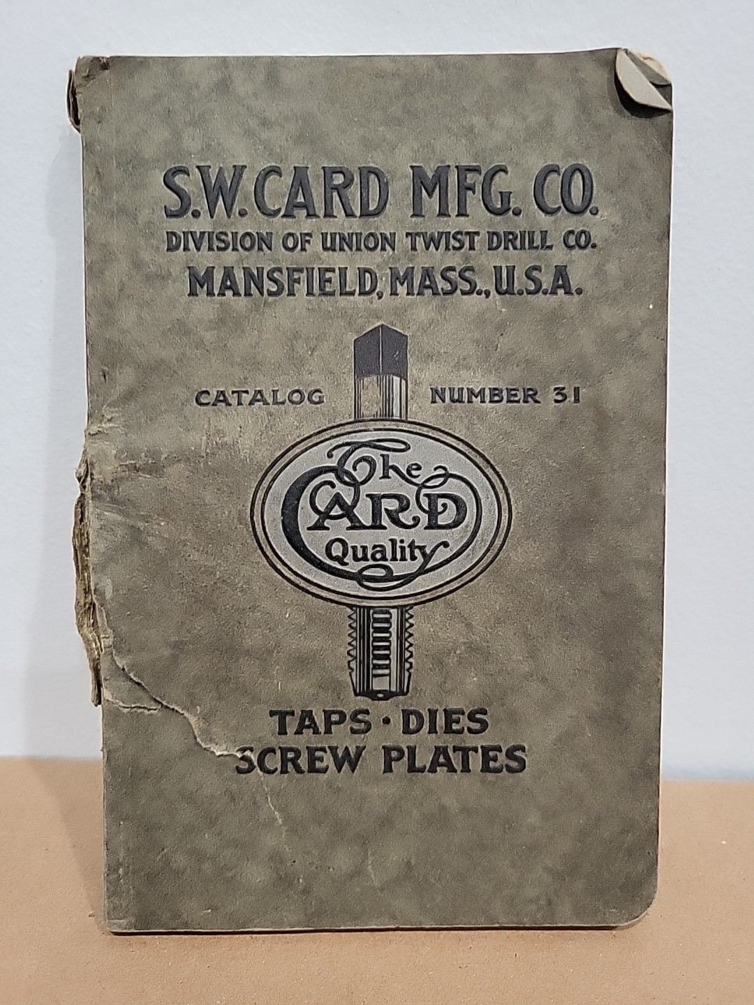 S.W. Card Mfg. Co. 1924 UNION TWIST DRILL Co. Mansfield Mass Tool Catalog #31
