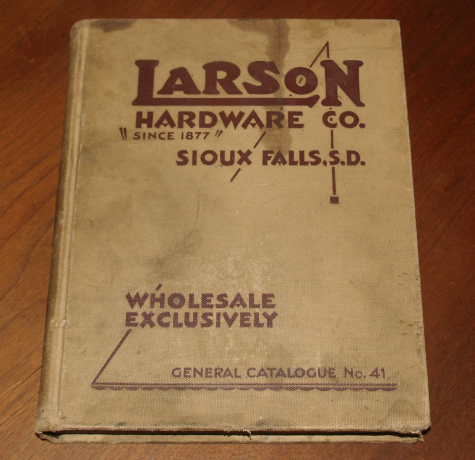 VINTAGE WW2 ERA LARSON HARDWARE COMPANY CATALOG BOOK SIOUX FALLS SD 1940 VOL 41