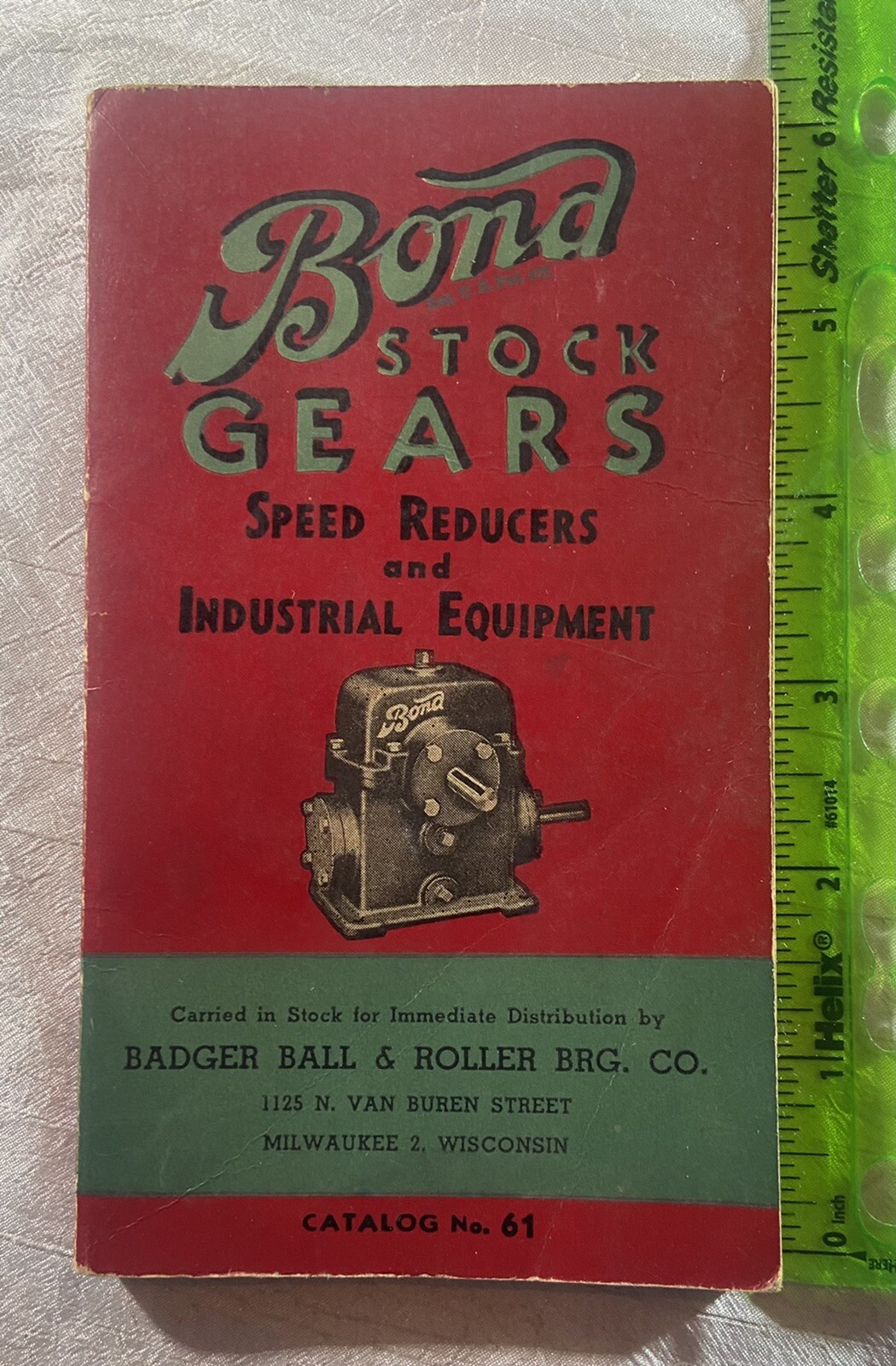 Vintage Bond Stock Gears Speed Reducers #61 Catalog Badger Ball Co. Milwaukee