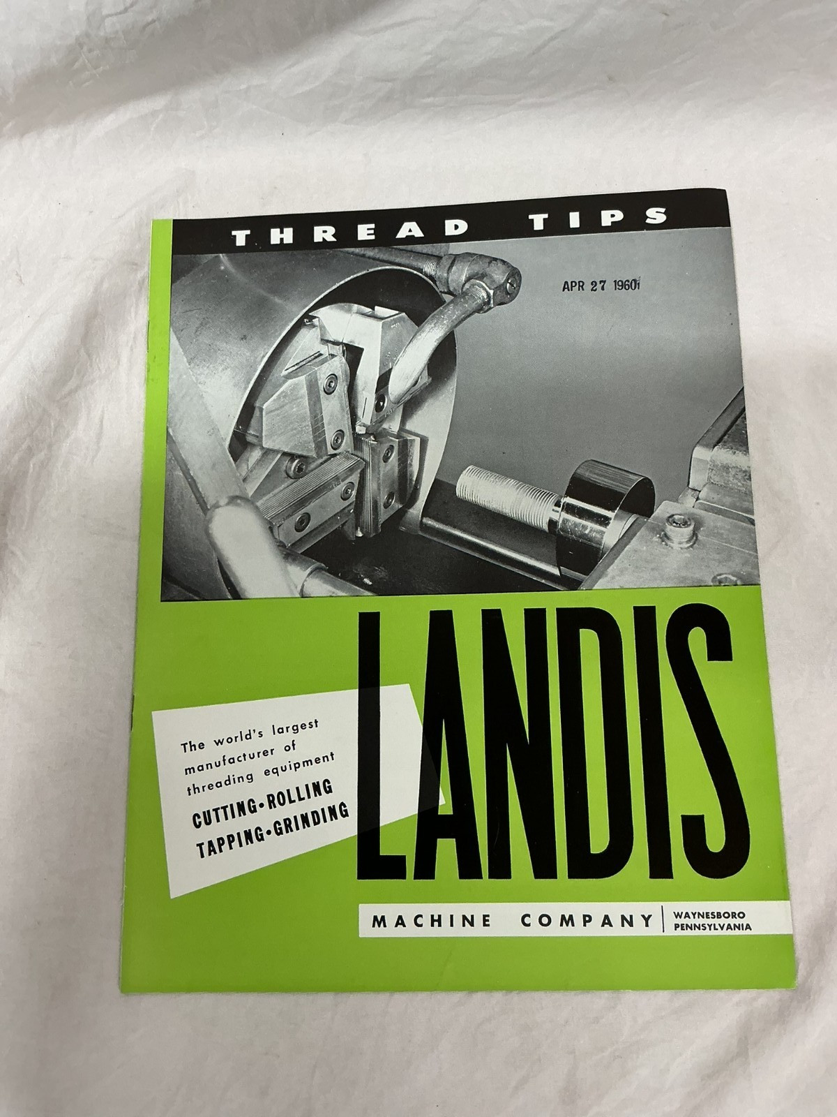 April 27 1960 Landis Machine Company Thread Tips Bulletin Brochure Pamphlet