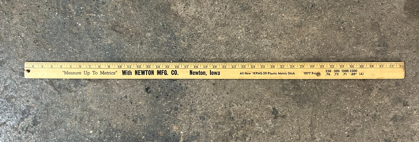 VTG. “Measure Up To Metrics” With Newton MFG. Co. Wooden Yard Stick Newton Iowa