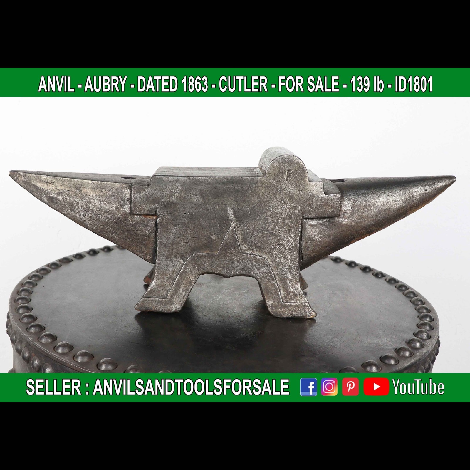 ANVIL – AUBRY – DATED 1863 – CUTLER – 139 lb – ID1801