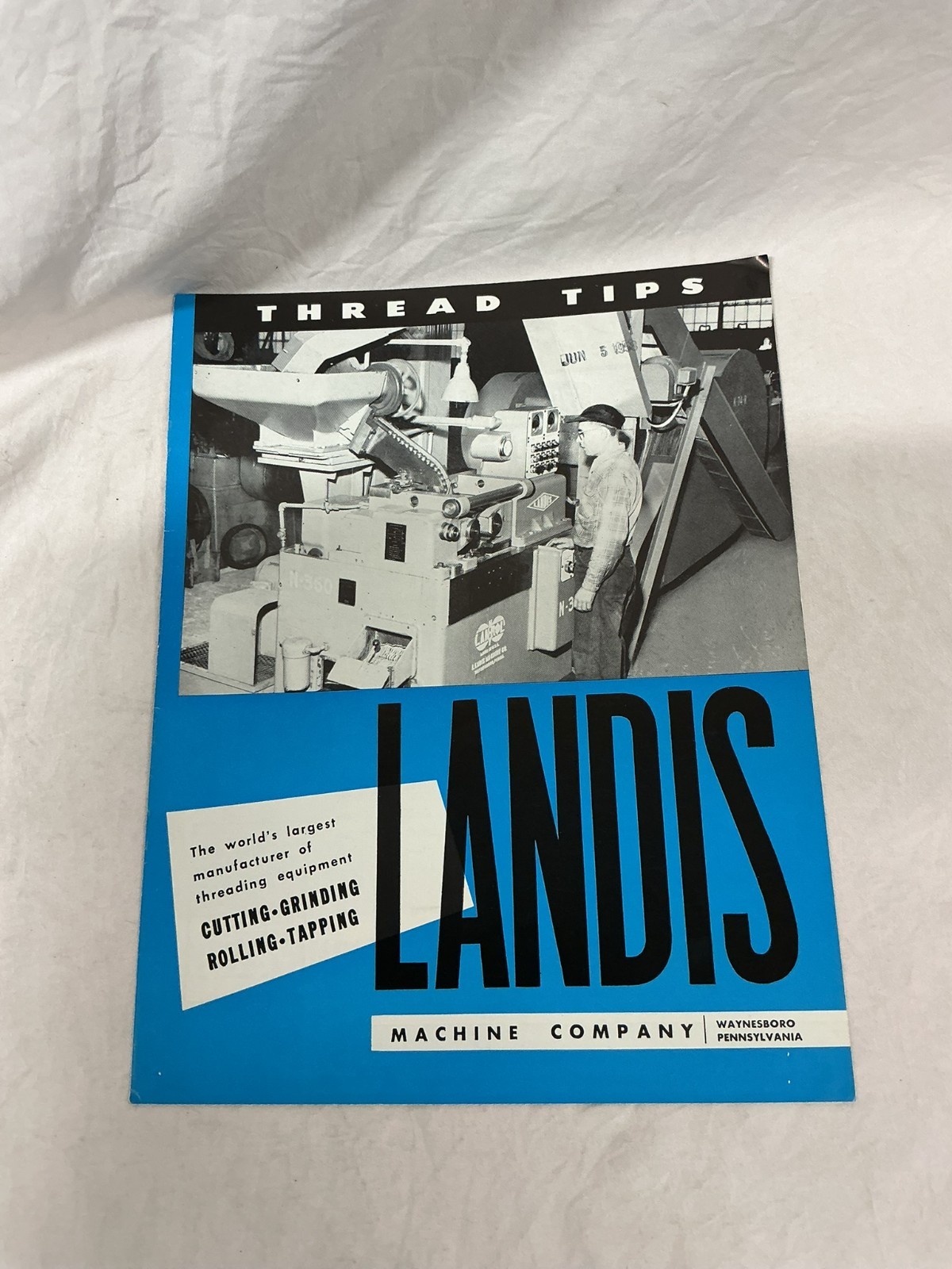 May 1958 Landis Machine Company Thread Tips Bulletin Brochure Pamphlet
