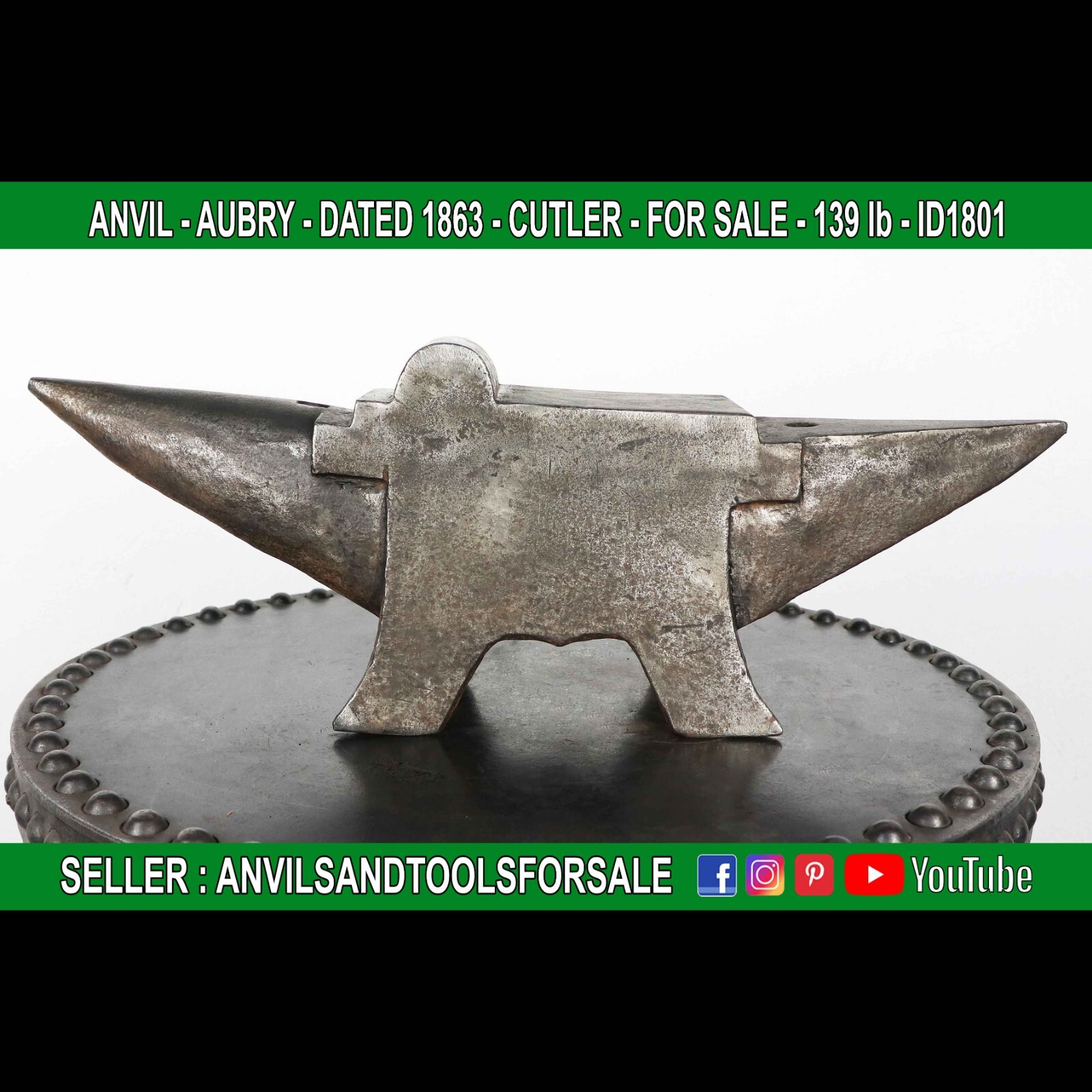 ANVIL – AUBRY – DATED 1863 – CUTLER – 139 lb – ID1801