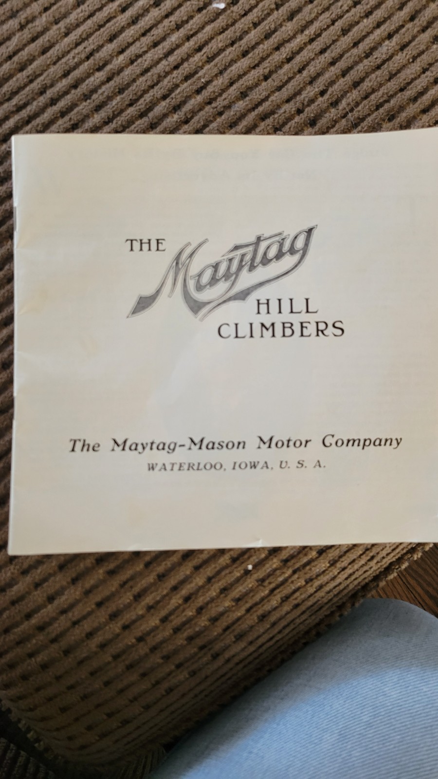 1910 1911 The Maytag Mason Motor Co Waterloo IA Hill Climbers Car Sales Catalog