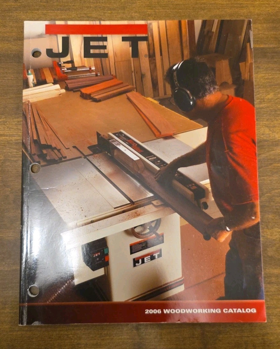 2006 Jet Woodworking Machinery Tools & Accessories Catalog