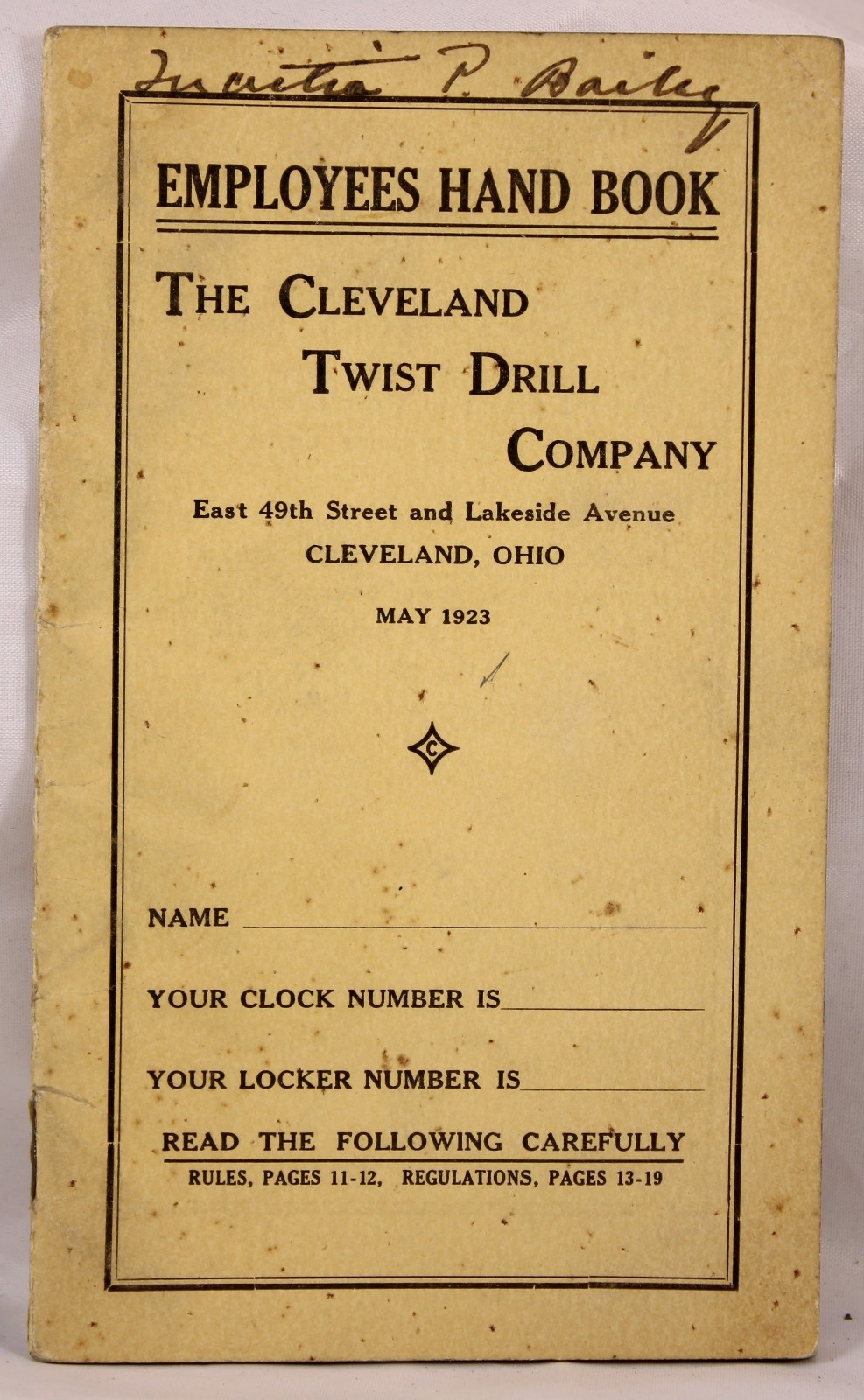 1923 Cleveland Twist Drill Co. Ohio Employee Hand Book READ THE RULES CAREFULLY