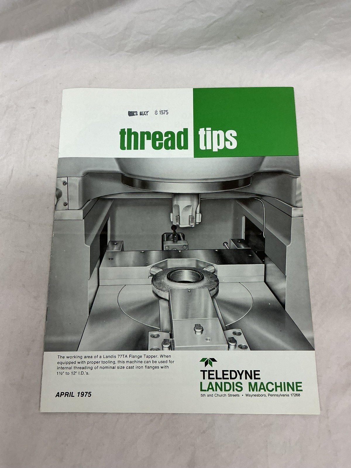 April 1975 Landis Machine Company Thread Tips Bulletin Brochure Pamphlet