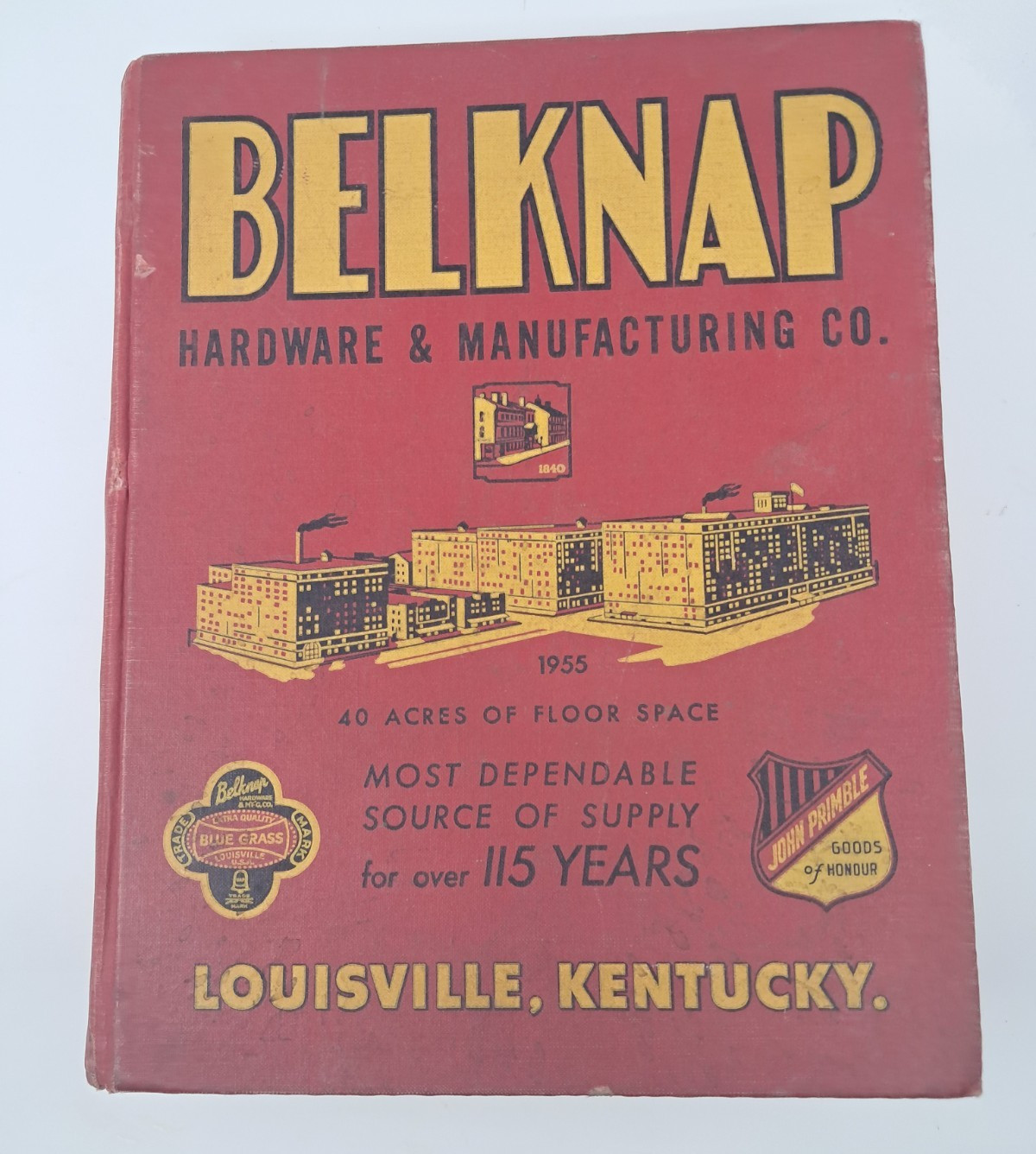Vintage 1955 Belknap Hardware & Manufacturing Co Catalog No.115 Louisville, KY