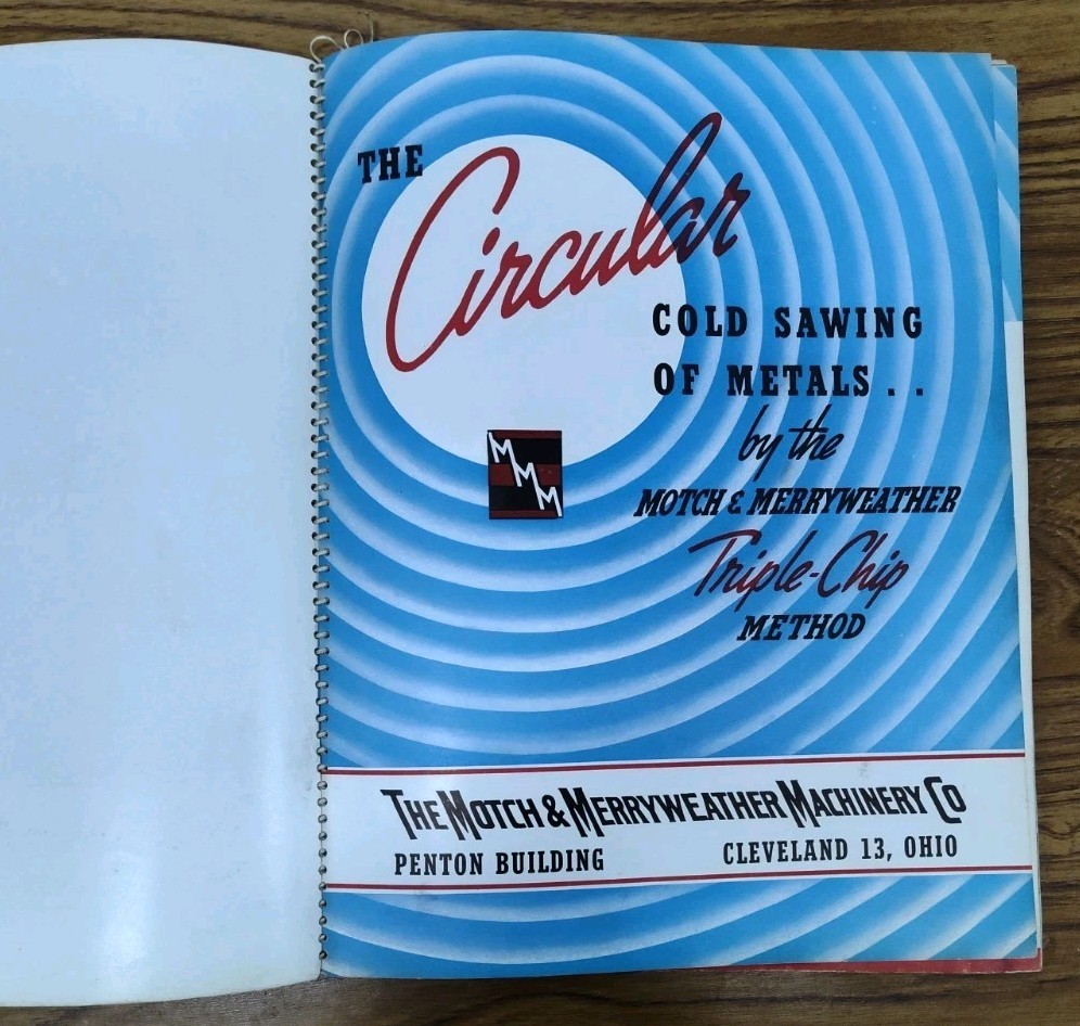 Motch & Merryweather Machinery Co Ohio Cold Sawing Metal Catalog Advertising Vtg