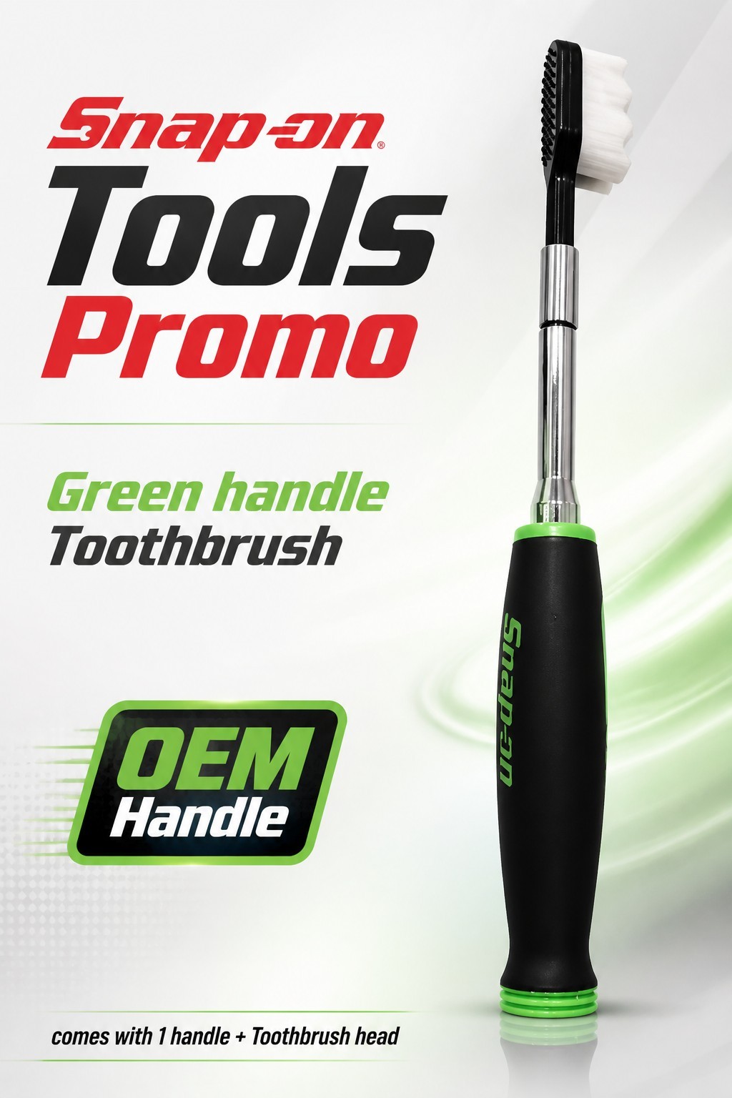 2025 custom shaft Toothbrush 2PC FOR Snap On Tools handle GREEN included!!!!!!!!