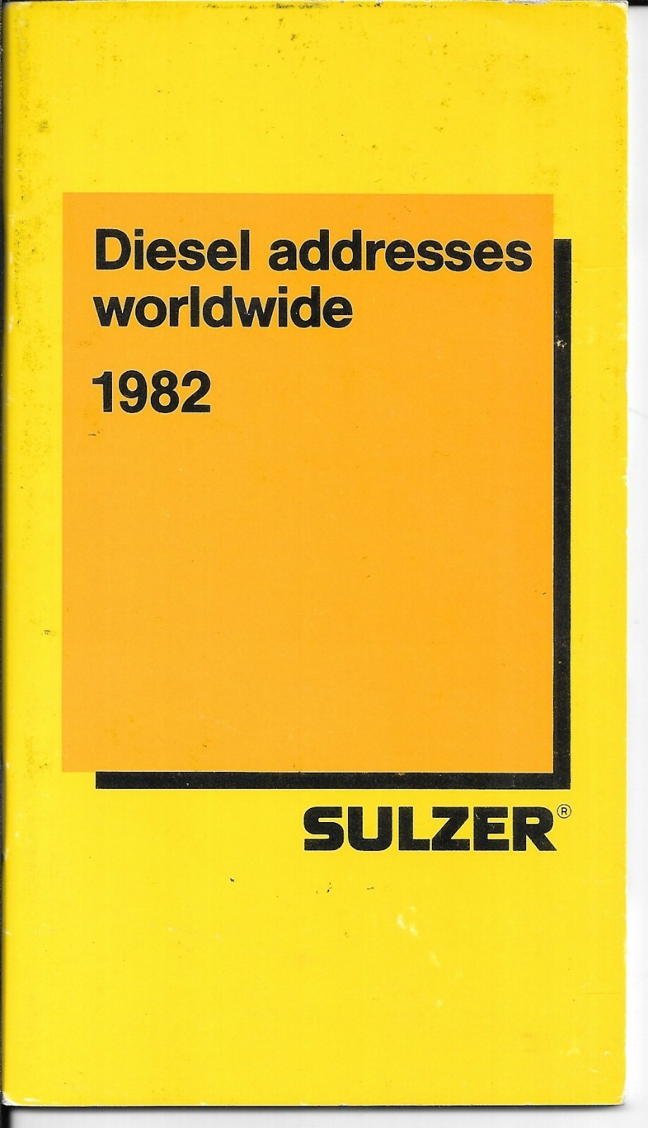 Vintage 1982 DIESEL ADDRESSES WORLDWIDE From SULZER, 39 Pages, Original
