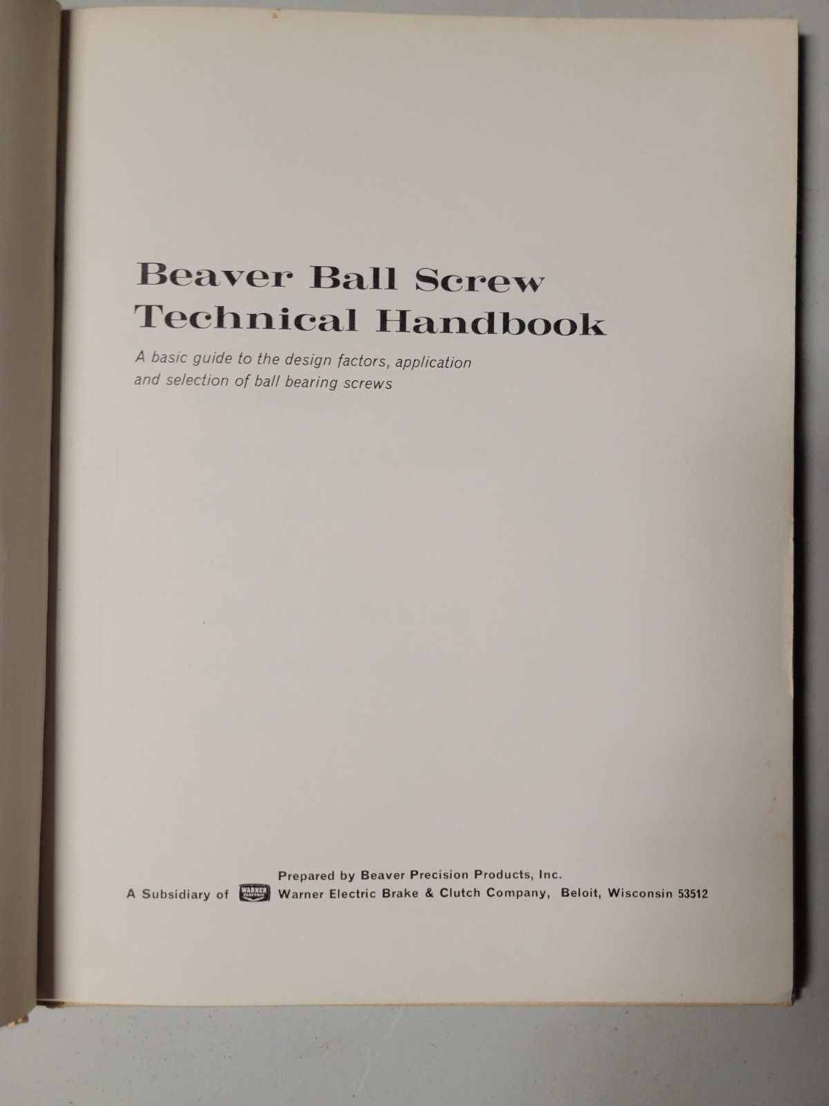 Beaver Ball Bearing Screws Technical Handbook Vtg 1966 Hardcover Illustrated