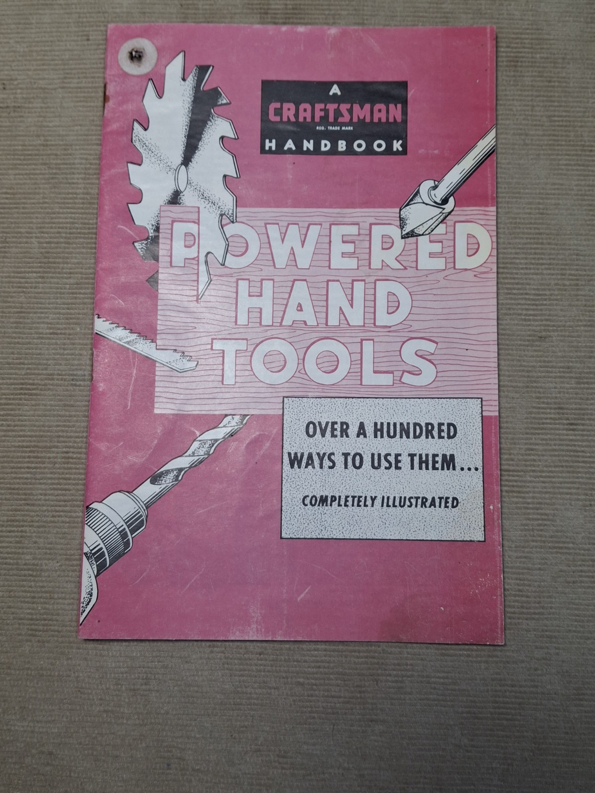 Vintage 1960 Craftsman Handbook POWERED HAND TOOLS Uses Completely Illustrated