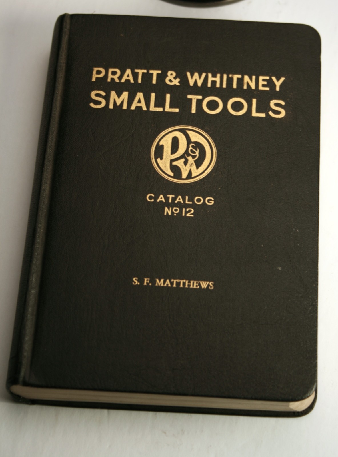 PRATT & WHITNEY SMALL TOOLS CATALOG NO. 12, 1927, 591 PGS