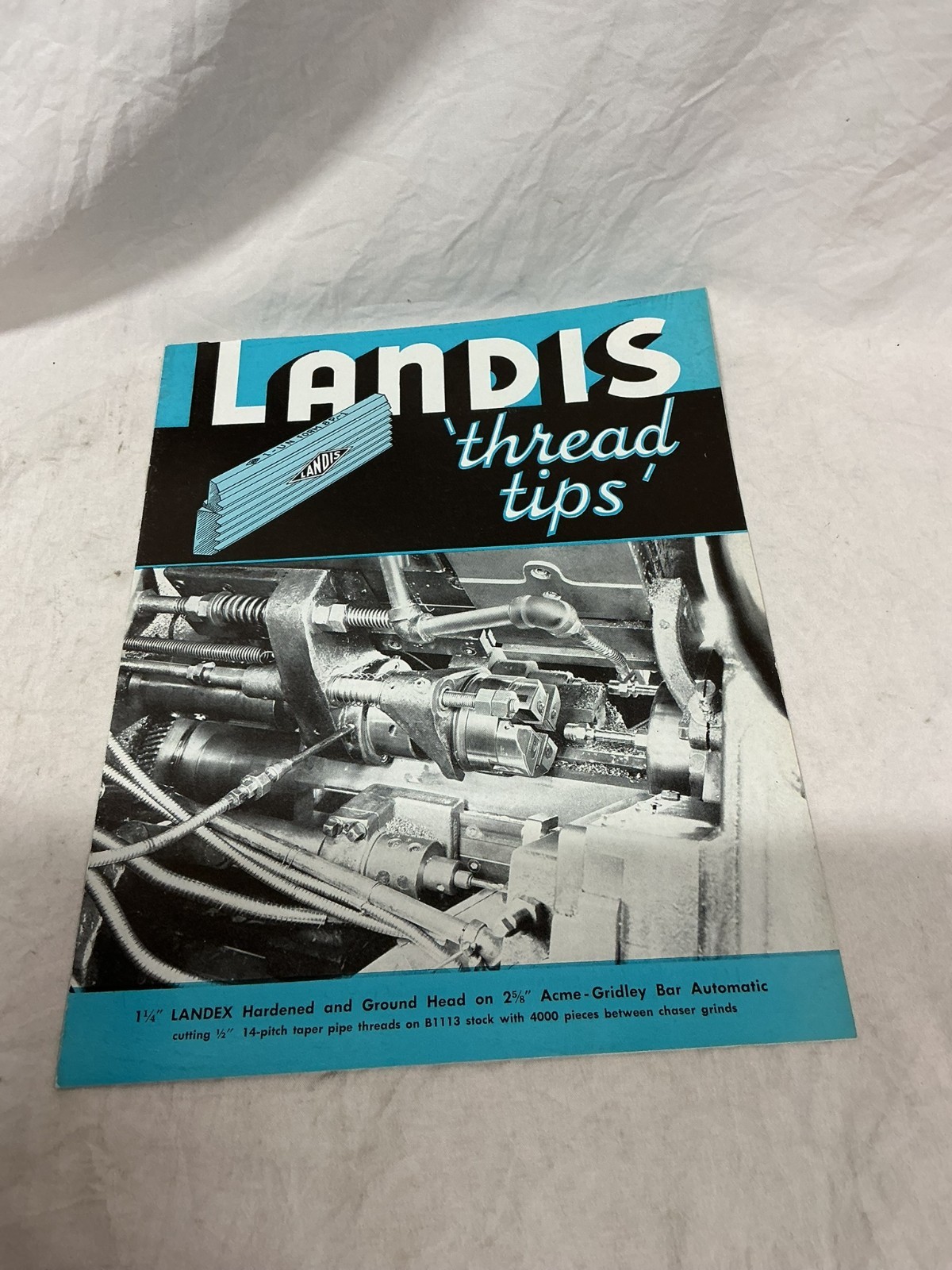 February 1957 Landis Machine Company Thread Tips Bulletin Brochure Pamphlet