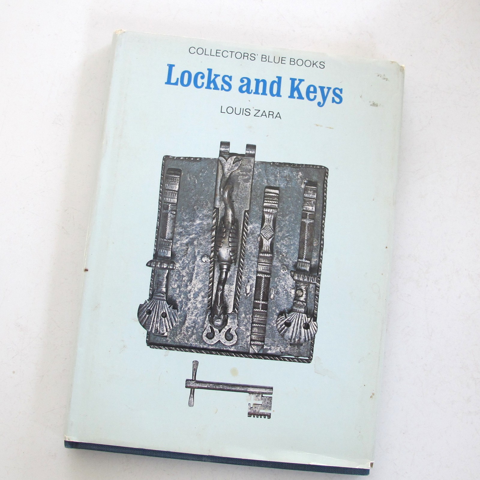 LOCKS AND KEYS – Louis Zara – Collectors’ Blue BOOK – HARDCOVER Book 1969