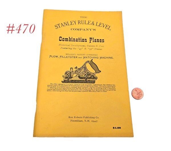 STANLEY PLANE BOOK 45 55 MILLERS PATENT use diagrams special cutters list