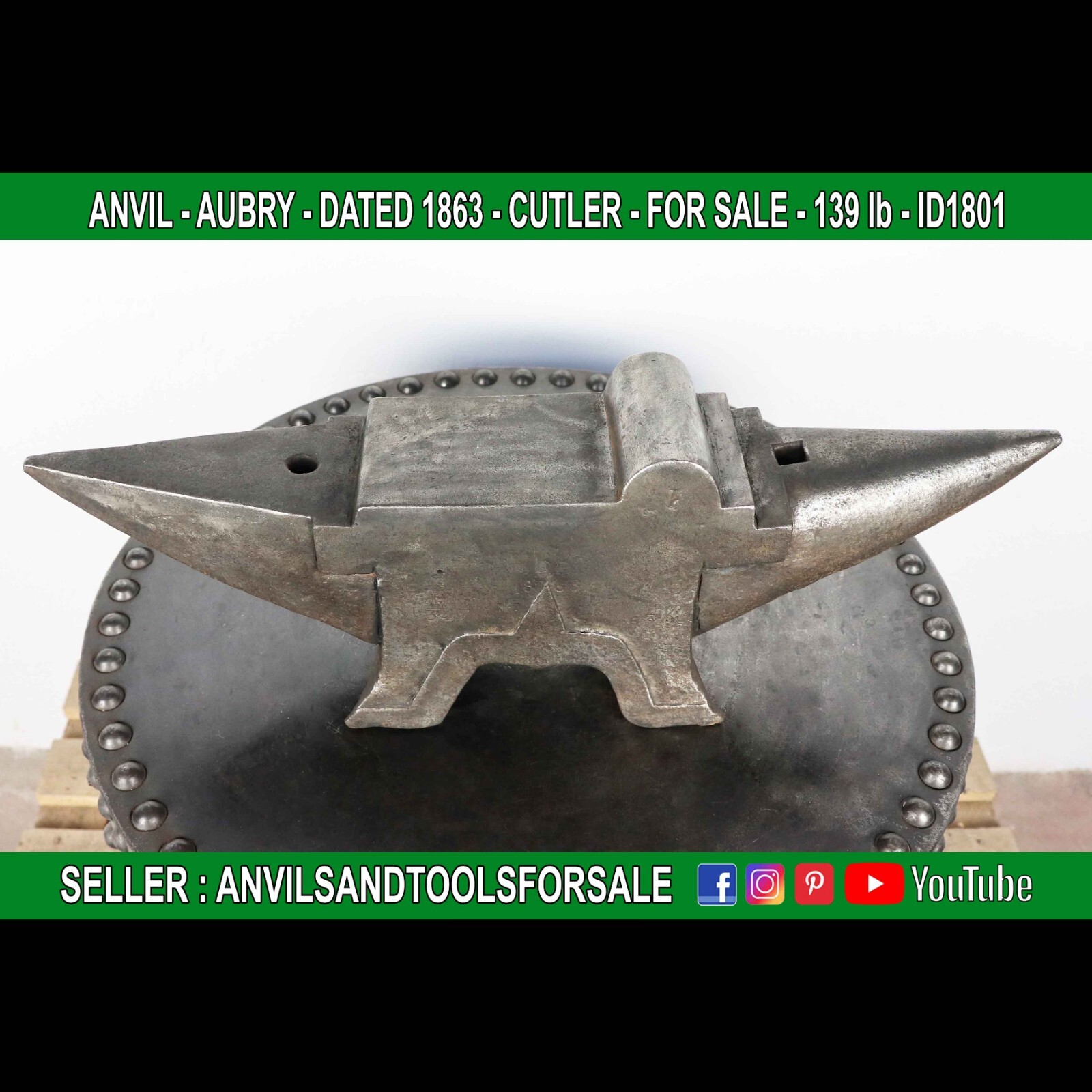 ANVIL – AUBRY – DATED 1863 – CUTLER – 139 lb – ID1801