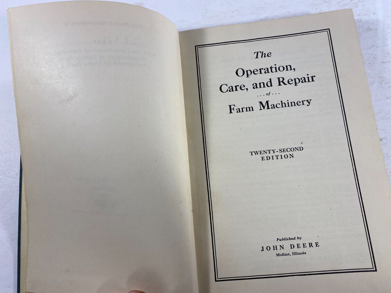 The operation Care and Repair of Farm machinery Hardcover Book 22nd Edition