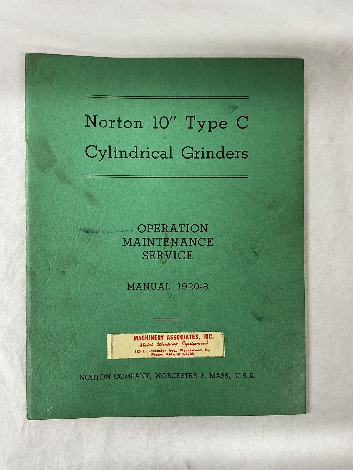 Norton 10″ Type C Cylindrical Grinders Operation Maintenance Service Manual 1920