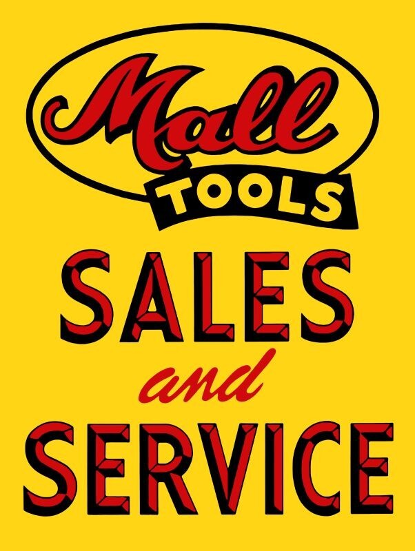 Mall Tools Sales & Service NEW Metal Sign: 12×16 Ships Free