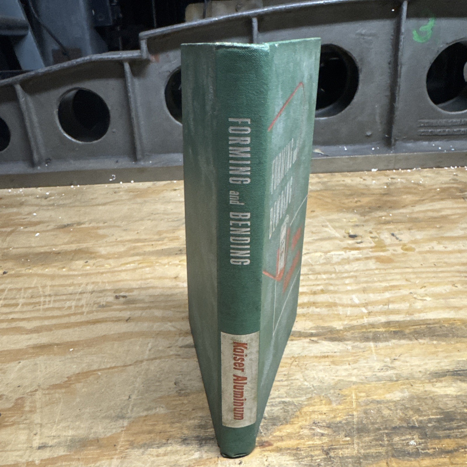 Vintage 1955 Machining Kaiser Aluminum Hardcover Book
