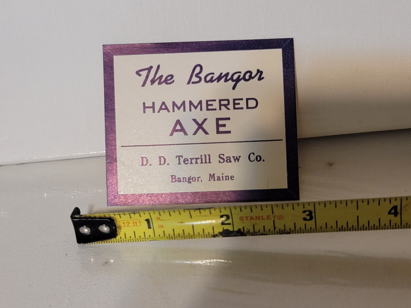 axe label THE BANGOR HAMMERED AXE-RARE MINT CONDITION BANGOR MAINE