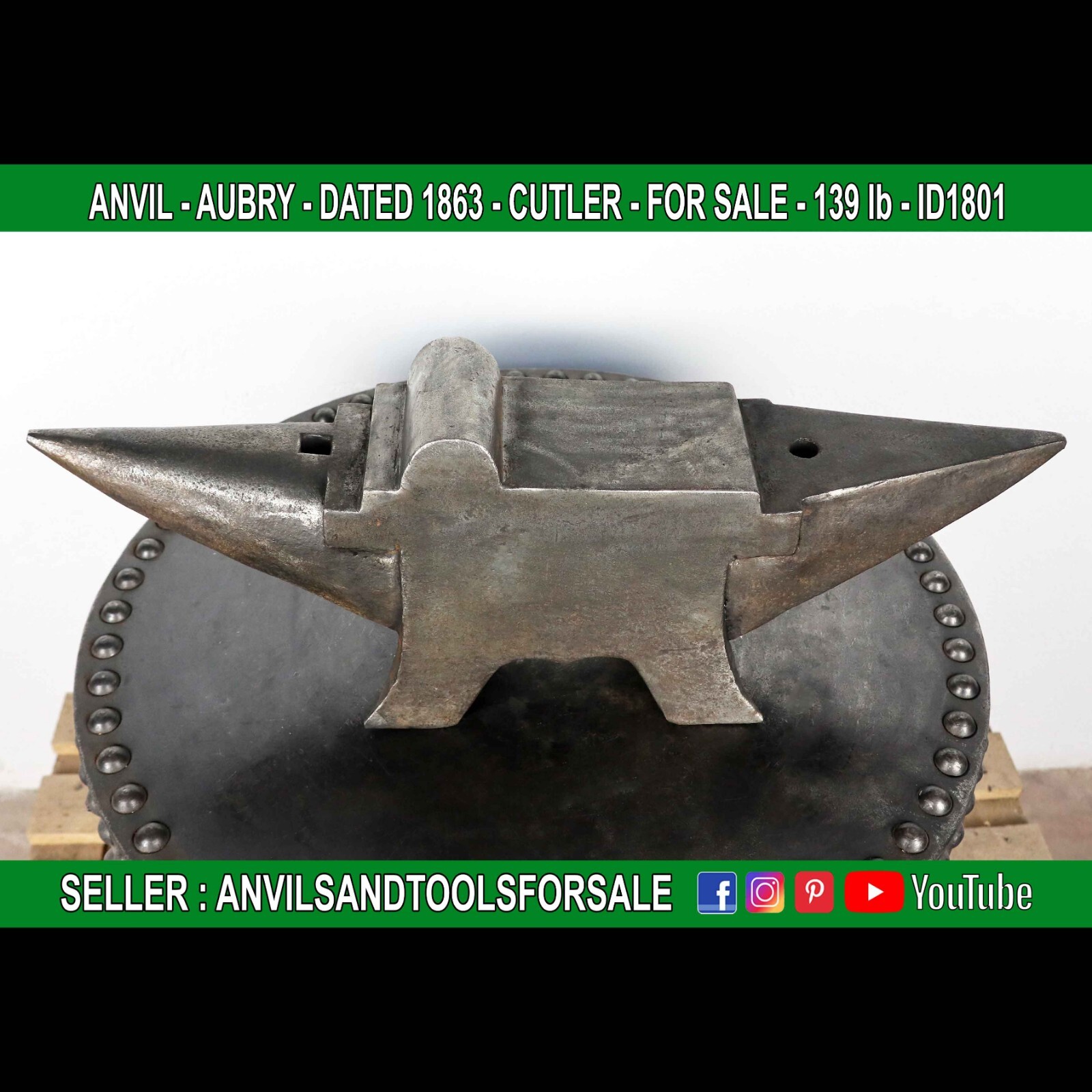 ANVIL – AUBRY – DATED 1863 – CUTLER – 139 lb – ID1801