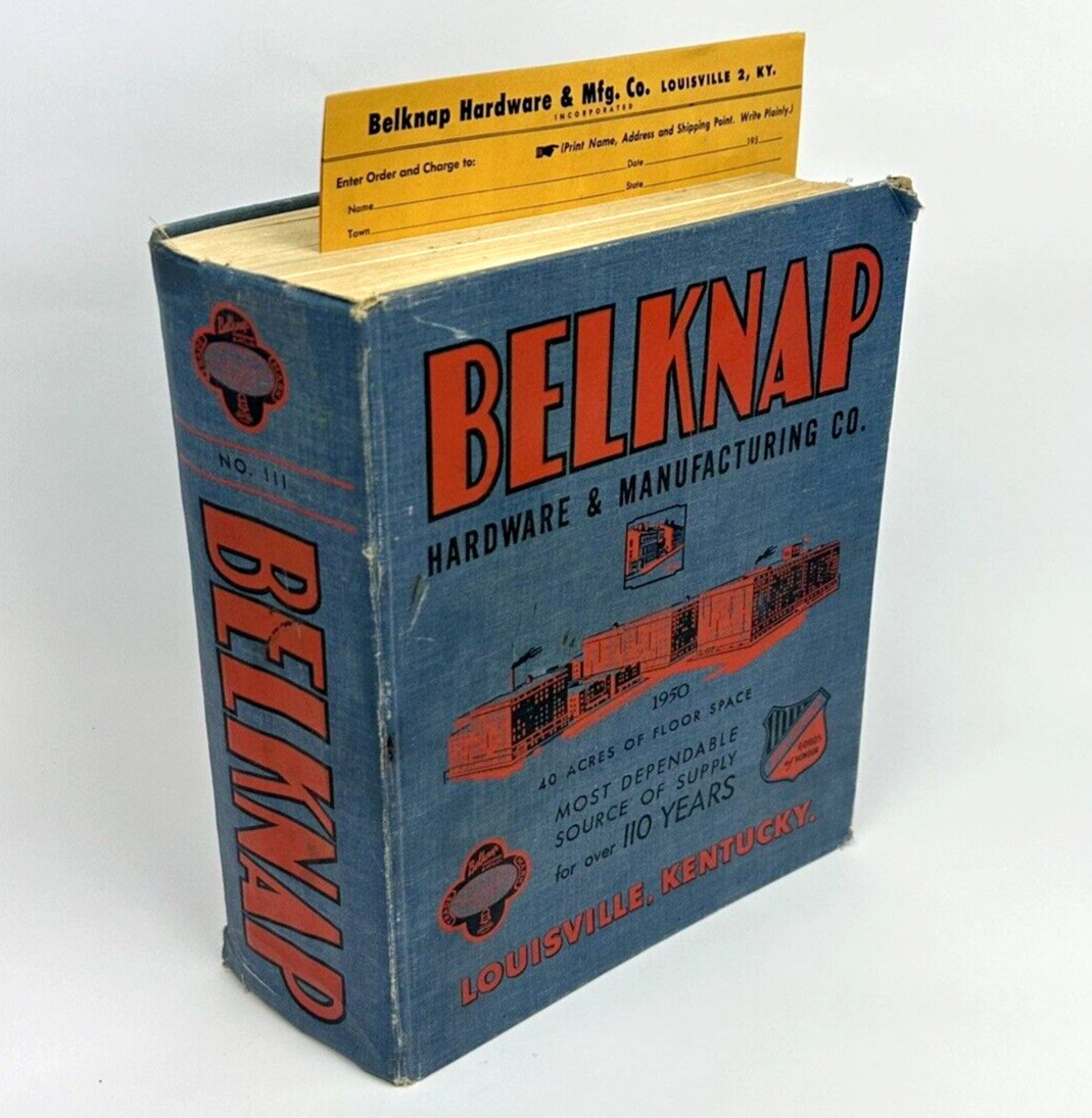 Vtg Belknap Catalog Bluegrass KY 1950 Issue No.111 / Order Form Hardware Tools
