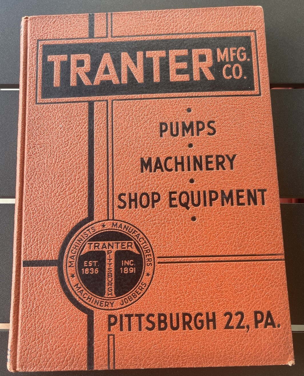 Tranter MFG CO Pumps, Machinery, Shop Equipment Catalog 46 Hardcover Pittsburgh