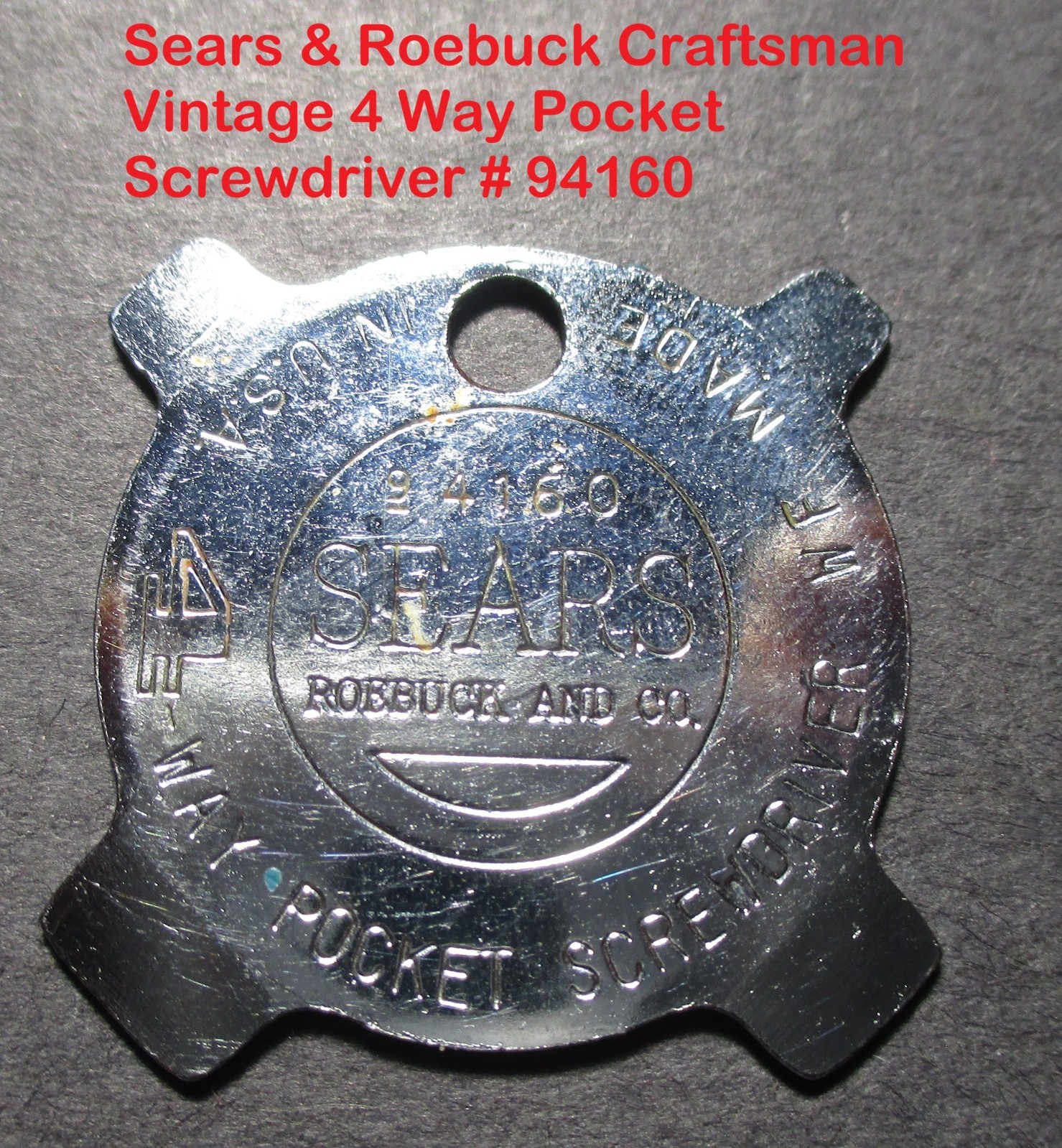 Vintage Sears & Roebuck Craftsman 4 Way Steel Pocket Screwdriver Tool USA Made