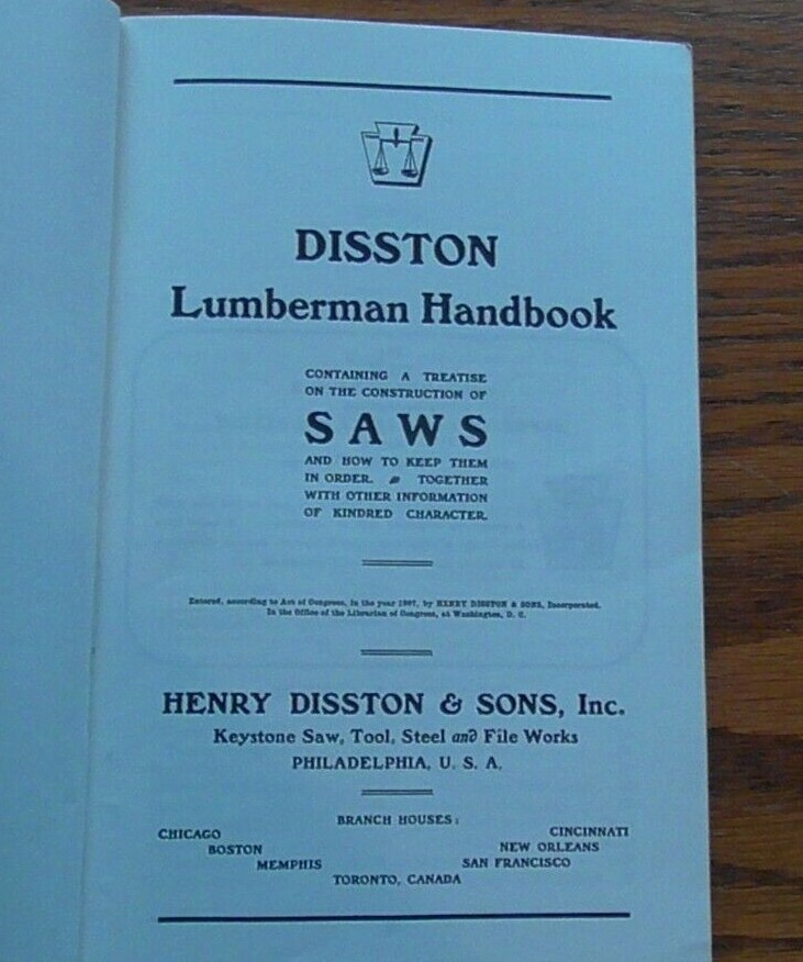 1907 DISSTON Lumberman Handbook (Reprint)