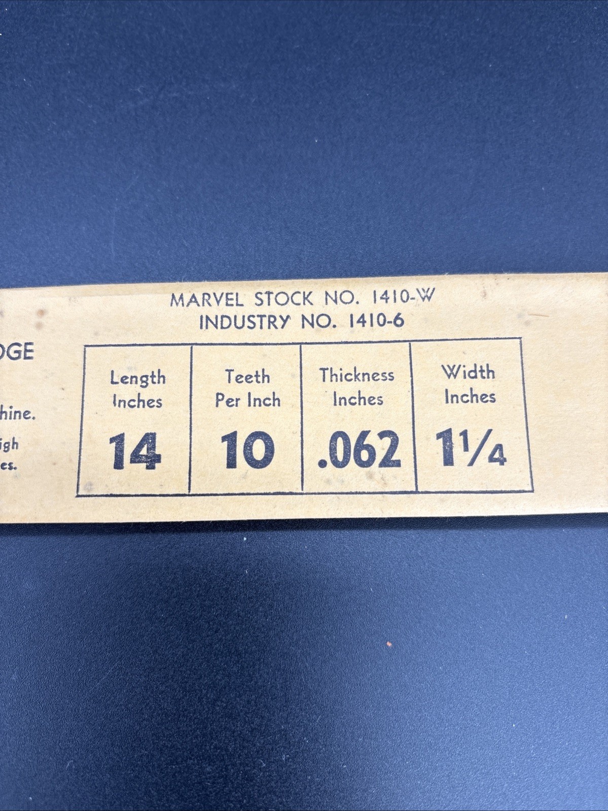 New Old Stock Marvel 14″ x 1 1/4″ Hack Saw Blades High Speed No. 1410-6
