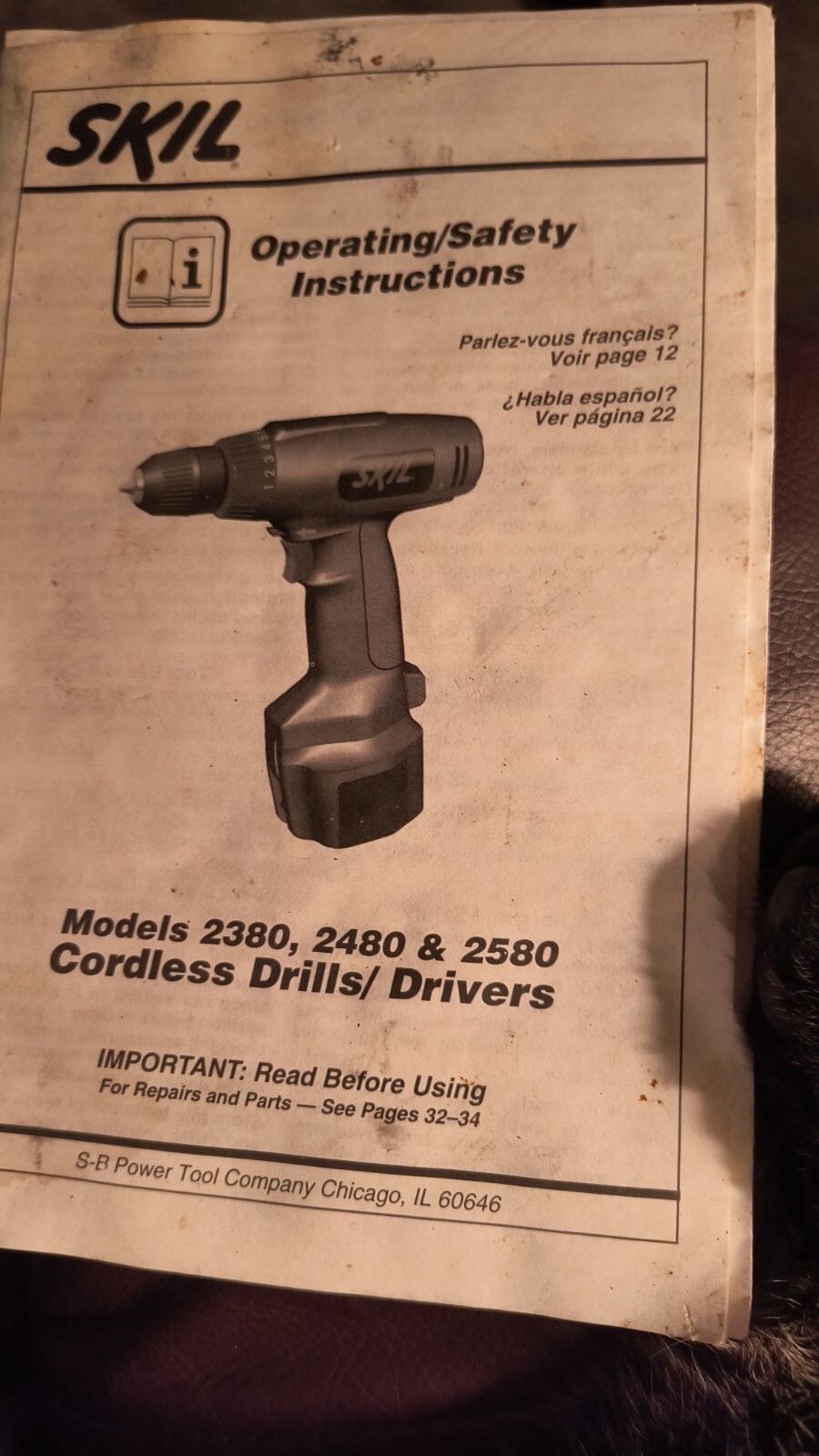 SKIL 2380 2480 2580 Cordless Drill/Driver Operating/Safety Instruction Manual