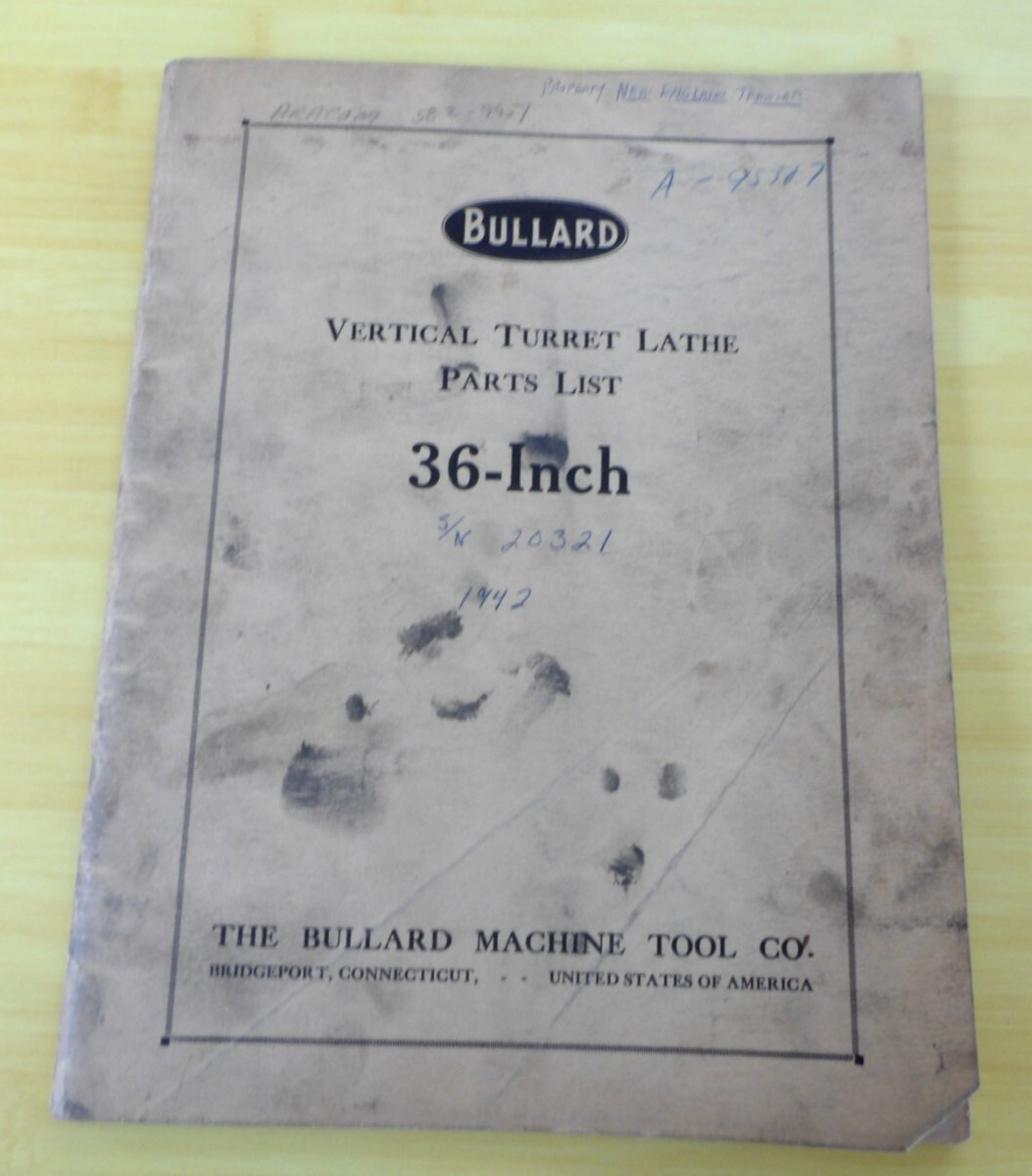 Vtg Bullard 36″ Vertical Turret Lathe Parts List Manual 58pgs.
