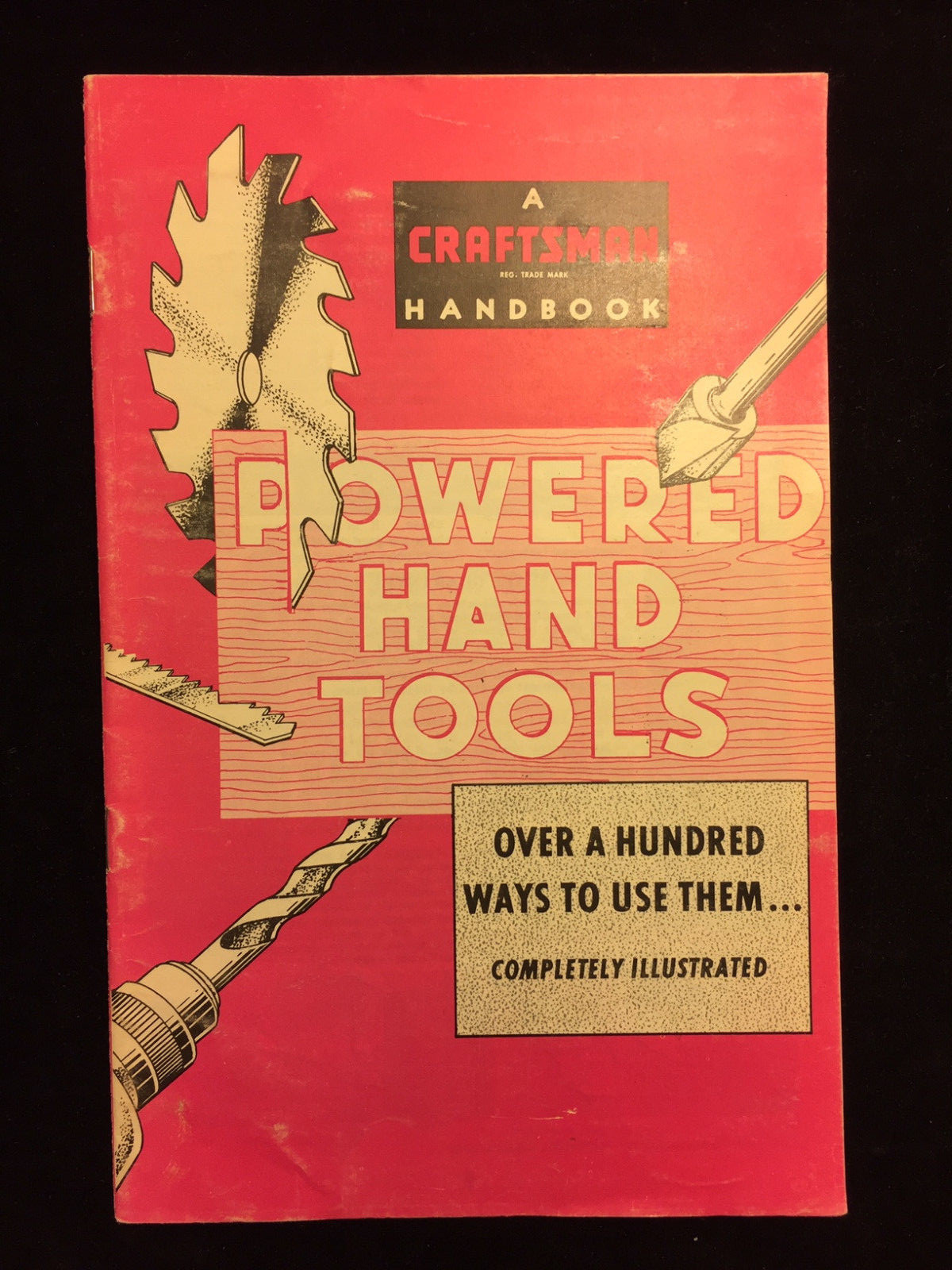 VINTAGE 1960 POWERED HAND TOOLS, A SEARS CRAFTSMAN HANDBOOK