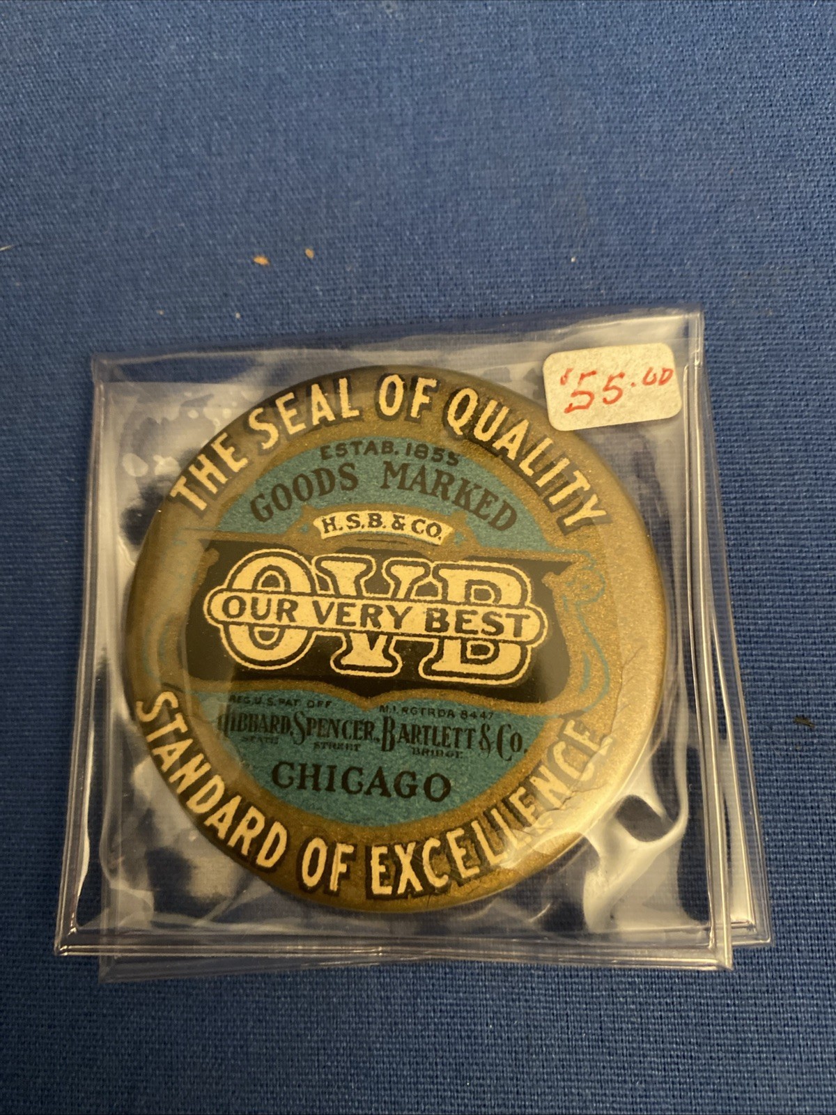 OVB Vintage Button Our Very Best M.S.B&Co Chicago Establish. 1855