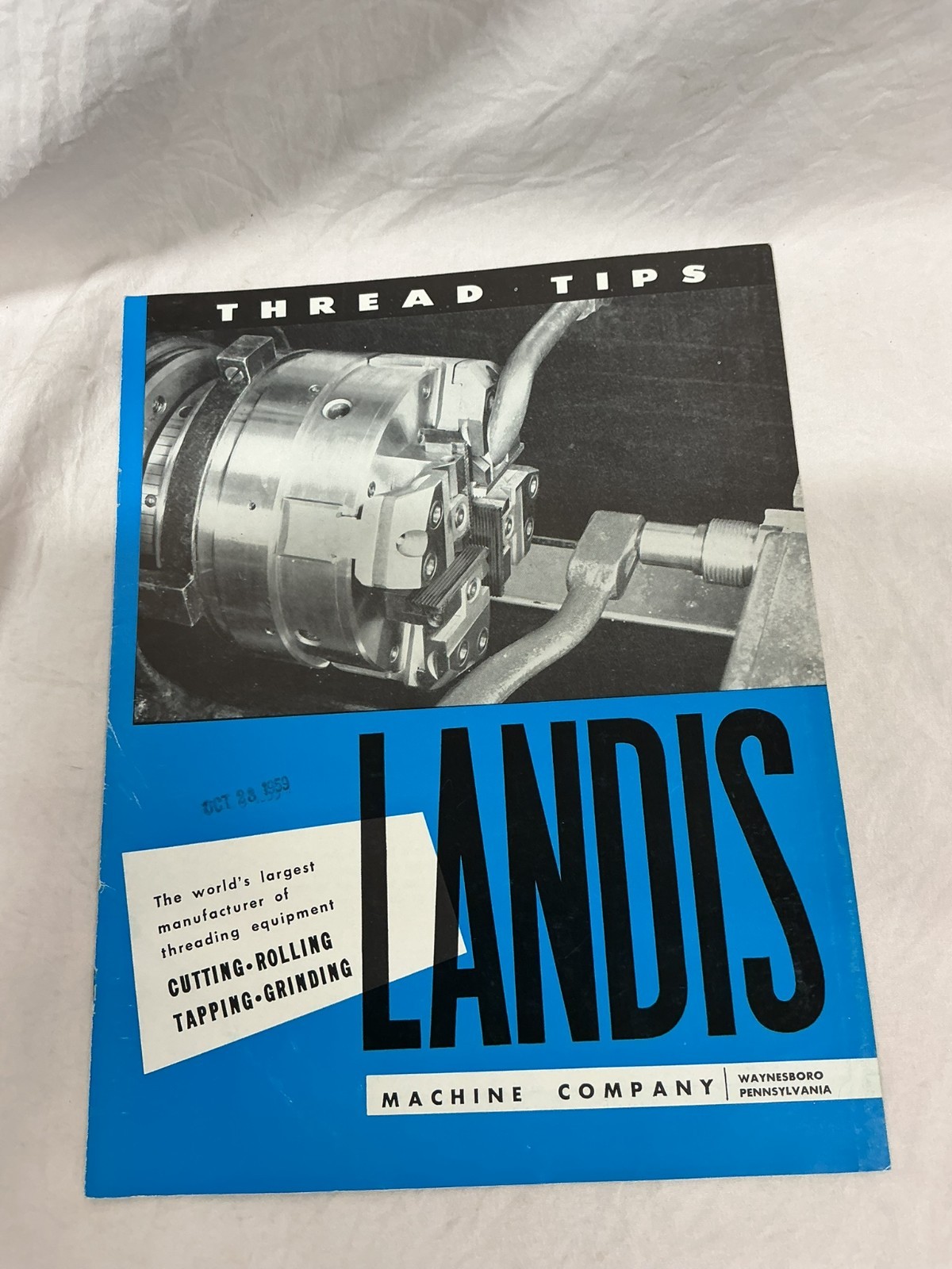 October 1959 Landis Machine Company Thread Tips Bulletin Brochure Pamphlet